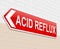 Acid reflux concept.