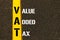 Acronym VAT - Value Added Tax.