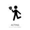 acting icon in trendy design style. acting icon isolated on white background. acting vector icon simple and modern flat symbol for