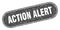 action alert sign. action alert grunge stamp.