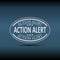 Action alert. stamp. sticker. seal. round vintage ribbon action alert sign