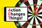 Action changes things. A widget for displaying text messages on the background of the target Darts.