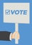 Activist with vote message on a signboard. Vector illustration