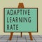 ADAPTIVE LEARNING RATE concept