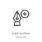 add anchor icon vector from editing tools collection. Thin line add anchor outline icon vector illustration. Outline, thin line