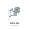 Add a like outline vector icon. Thin line black add a like icon, flat vector simple element illustration from editable user