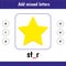 Add missed letters. Star. Learning English words