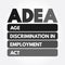 ADEA - Age Discrimination in Employment Act acronym, concept background