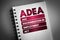ADEA - Age Discrimination in Employment Act acronym on notepad, concept background