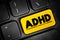 ADHD Attention Deficit Hyperactivity Disorder - neurodevelopmental disorder characterized by inattention, hyperactivity, and