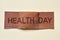 Adhesive bandage with the text health day