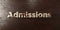 Admissions - grungy wooden headline on Maple - 3D rendered royalty free stock image