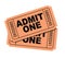 Admit one movie tickets