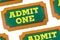 Admit one tickets