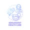 Adolescent health care blue gradient concept icon