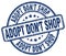 adopt don`t shop blue grunge round vintage stamp