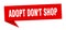 adopt don\\\'t shop speech bubble. adopt don\\\'t shop ribbon sign. adopt don\\\'t shop banner