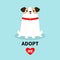 Adopt me. Dog sitting. White puppy pooch. Red collar bone. Cute cartoon kawaii funny baby character. Flat design style. Help