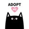 Adopt me. Dont buy. Black cat face head silhouette. Pink heart. Pet adoption. Kawaii animal. Cute cartoon kitty character. Funny b