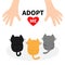 Adopt me. Three kittens looking up to human hand. Cute cartoon funny character. Animal hug. Helping hands concept. Red heart. Love
