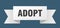 adopt ribbon.