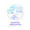 Adoption finalization blue gradient concept icon