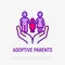 Adoptive parents thin line icon: family with child in human hands. Symbol of family protection and safety. Modern vector