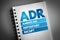 ADR - American Depositary Receipt acronym