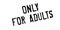 Only For Adults rubber stamp