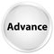 Advance premium white round button