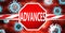 Advances and coronavirus, symbolized by a stop sign with word Advances and viruses to picture that Advances affects the future of