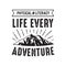 Adventure Quote and Saying, good for print