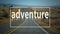 Adventure word with country road