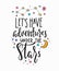 Adventures under stars typography lettering