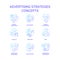 Advertising strategies blue gradient concept icons set