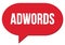 ADWORDS text written in a red speech bubble