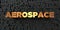 Aerospace - Gold text on black background - 3D rendered royalty free stock picture