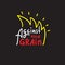 Against the grain - inspire motivational quote. Hand drawn lettering. Youth slang, idiom.