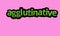 AGGLUTINATIVE writing vector design on a pink background