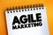 Agile Marketing text quote, concept background