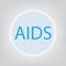 AIDS Acquired Immune Deficiency Syndrome