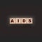 AIDS letters on wooden cubes. STD sexually transmitted diseases