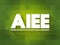AIEE - American Institute of Electrical Engineers acronym, abbreviation concept background