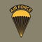 Air force badge or emblem with parachute. Military and army patch. Vector illustration.