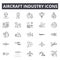 Aircraft industry line icons. Editable stroke signs. Concept icons: aviation, jet, airplane, aerial transport, flight