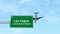 Airplane is passing over the signboard of Las Vegas International airport 4K. Green signboard in clear sky 3D Rendered