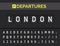 Airport flip board font showing flight departure destination in Europe London. Vector