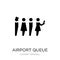 airport queue icon in trendy design style. airport queue icon isolated on white background. airport queue vector icon simple and