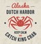 Alaska t-shirt design, print, typography, label with king crab.