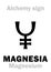 Alchemy: MAGNESIA